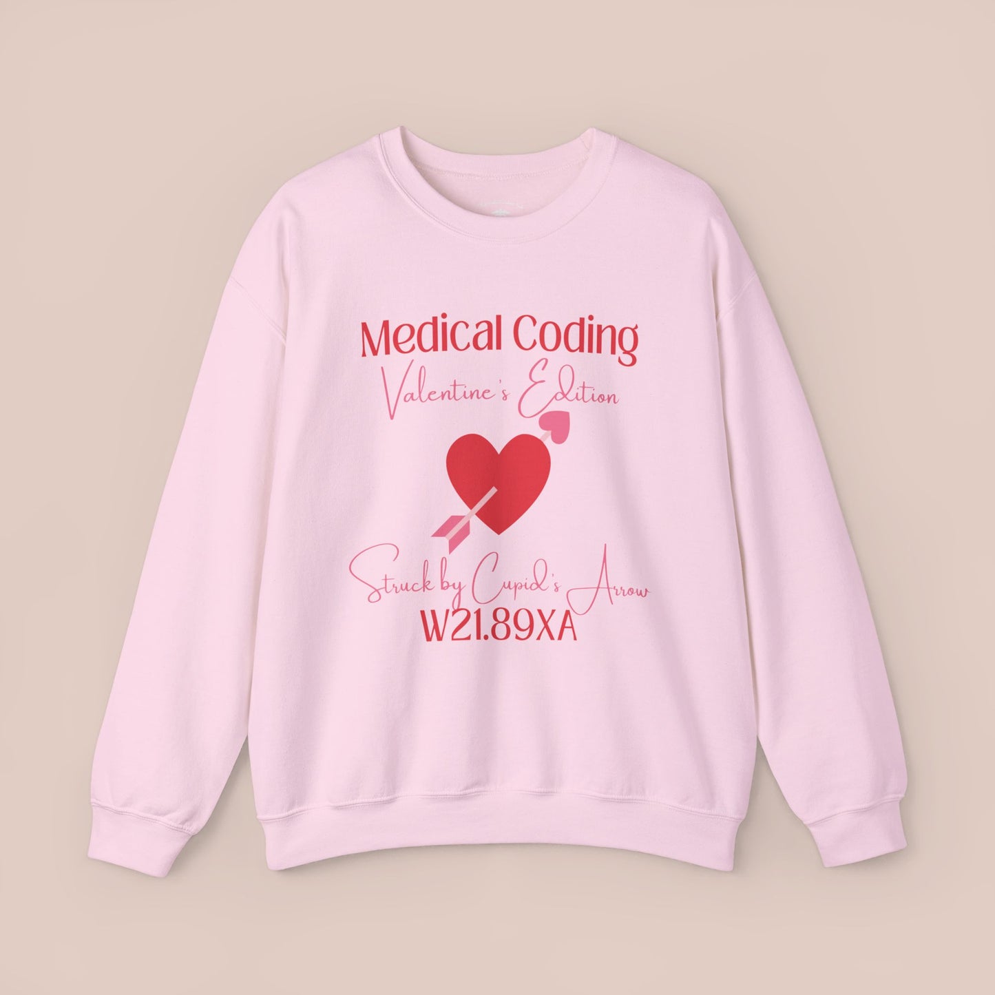 Valentine's Struck by Cupid's Arrow Holiday ICD-10 Medical Humor Sweatshirt