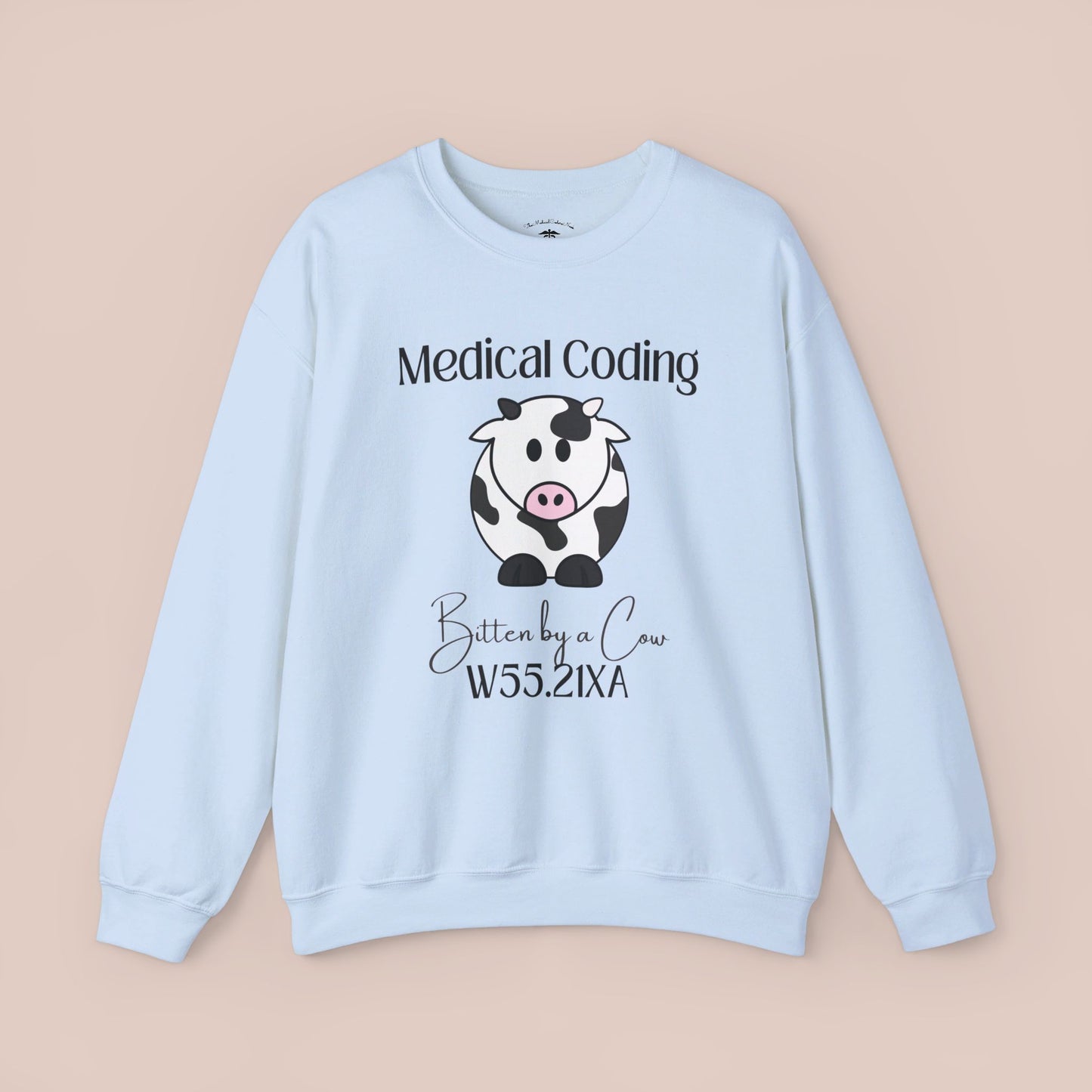 Bitten by a Cow ICD-10 Medical Humor NE Sweatshirt