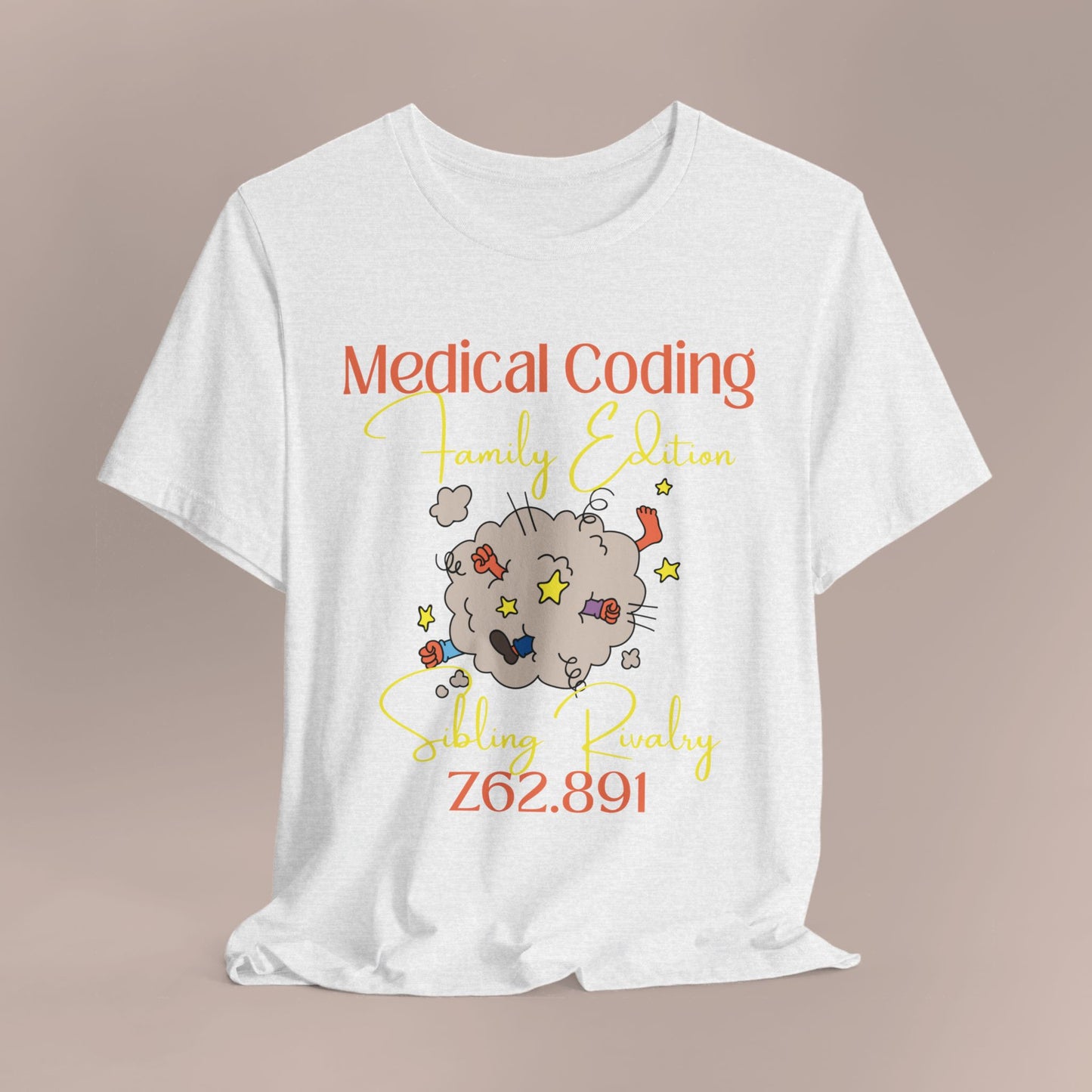 Sibling Rivalry ICD-10 Medical Humor T-Shirt