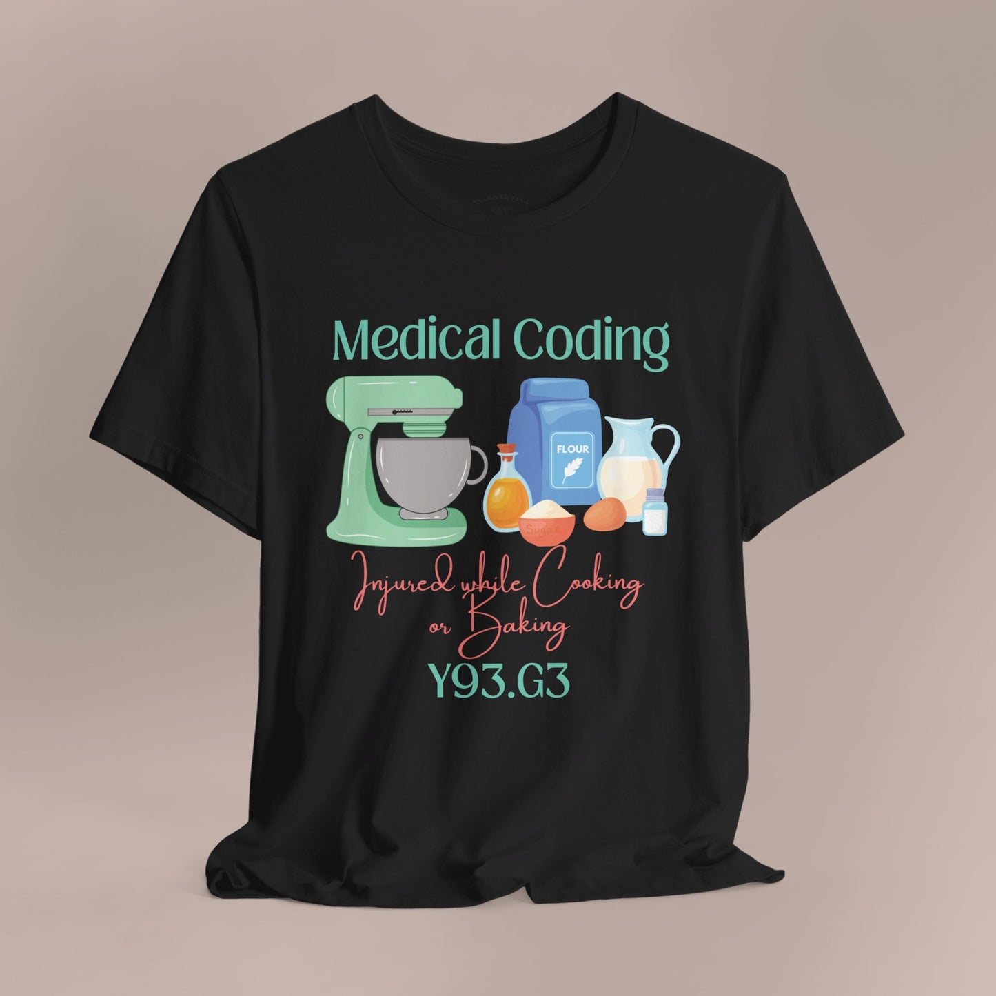 Injured While Cooking or Baking ICD-10 Medical Humor NE T-Shirt