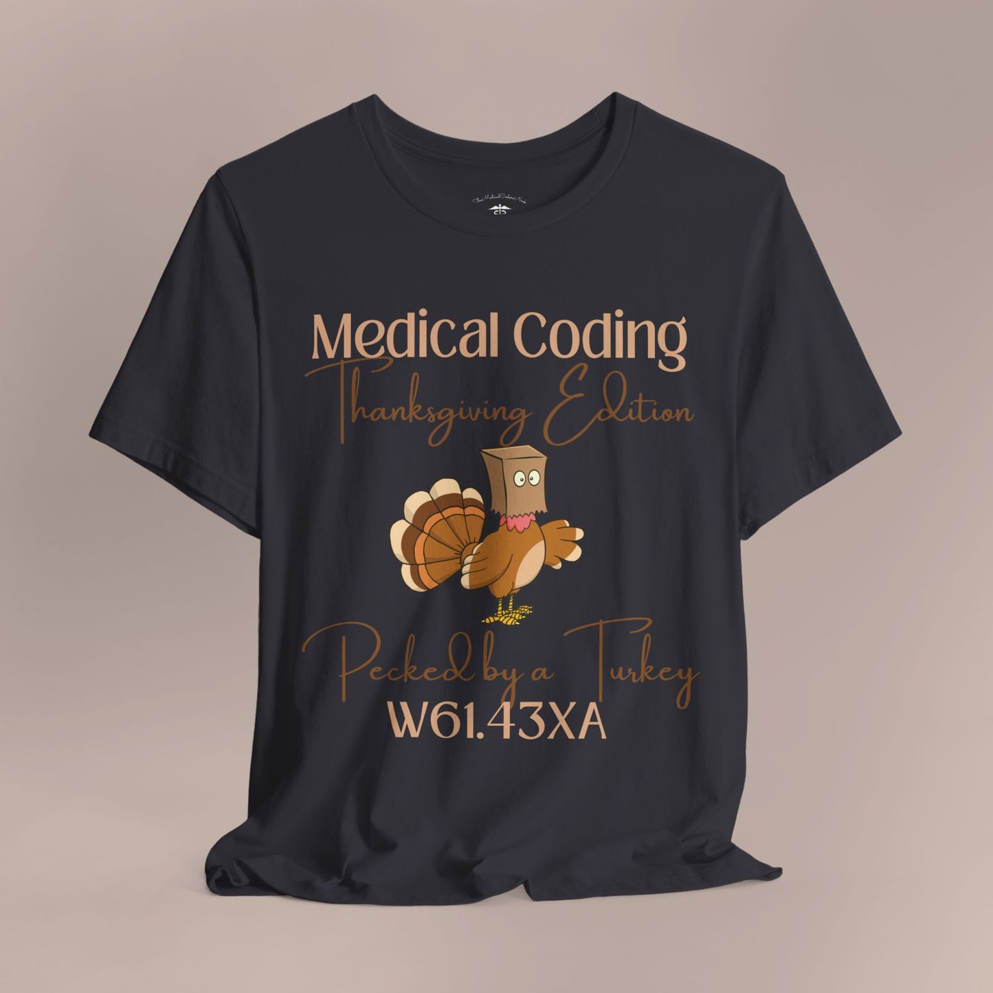 Thanksgiving Pecked by a Turkey Holiday ICD-10 Medical Humor LF T-Shirt