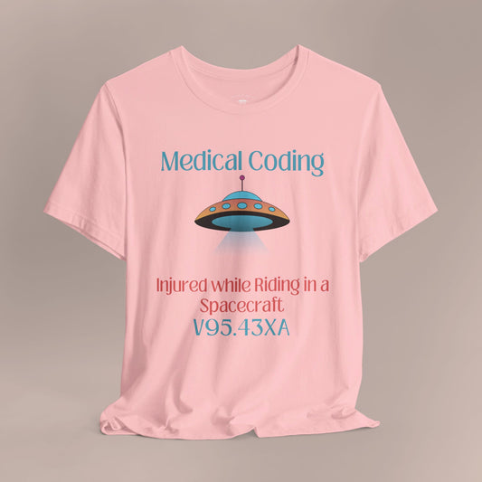 Injured While Riding in Spacecraft ICD-10 Medical Humor NE T-Shirt