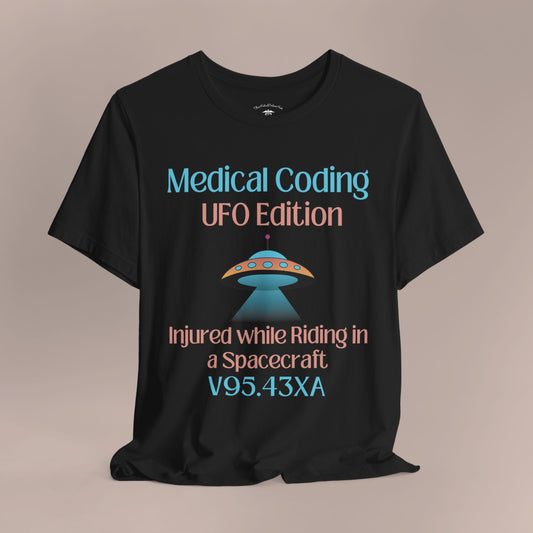 Injured While Riding in Spacecraft ICD-10 Medical Humor T-Shirt