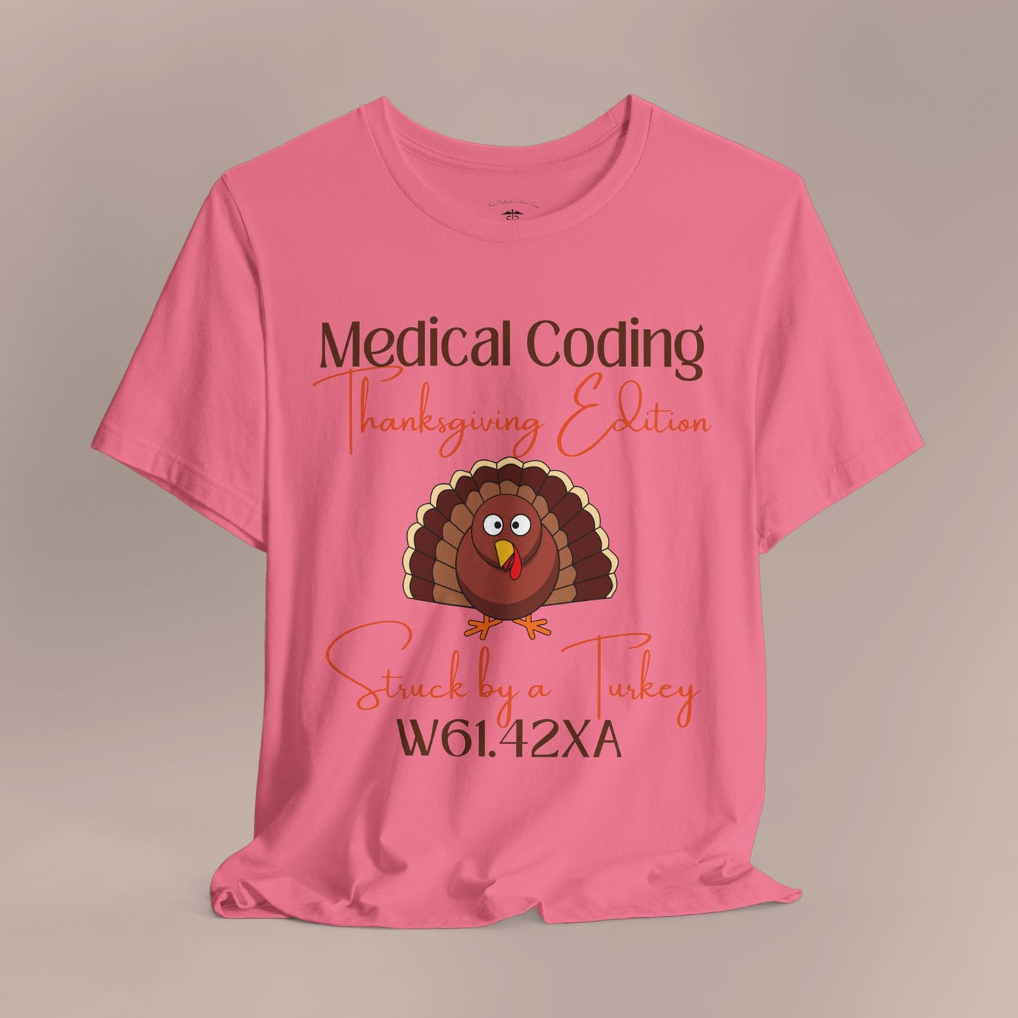 Thanksgiving Struck by a Turkey Holiday ICD-10 Medical Humor T-Shirt