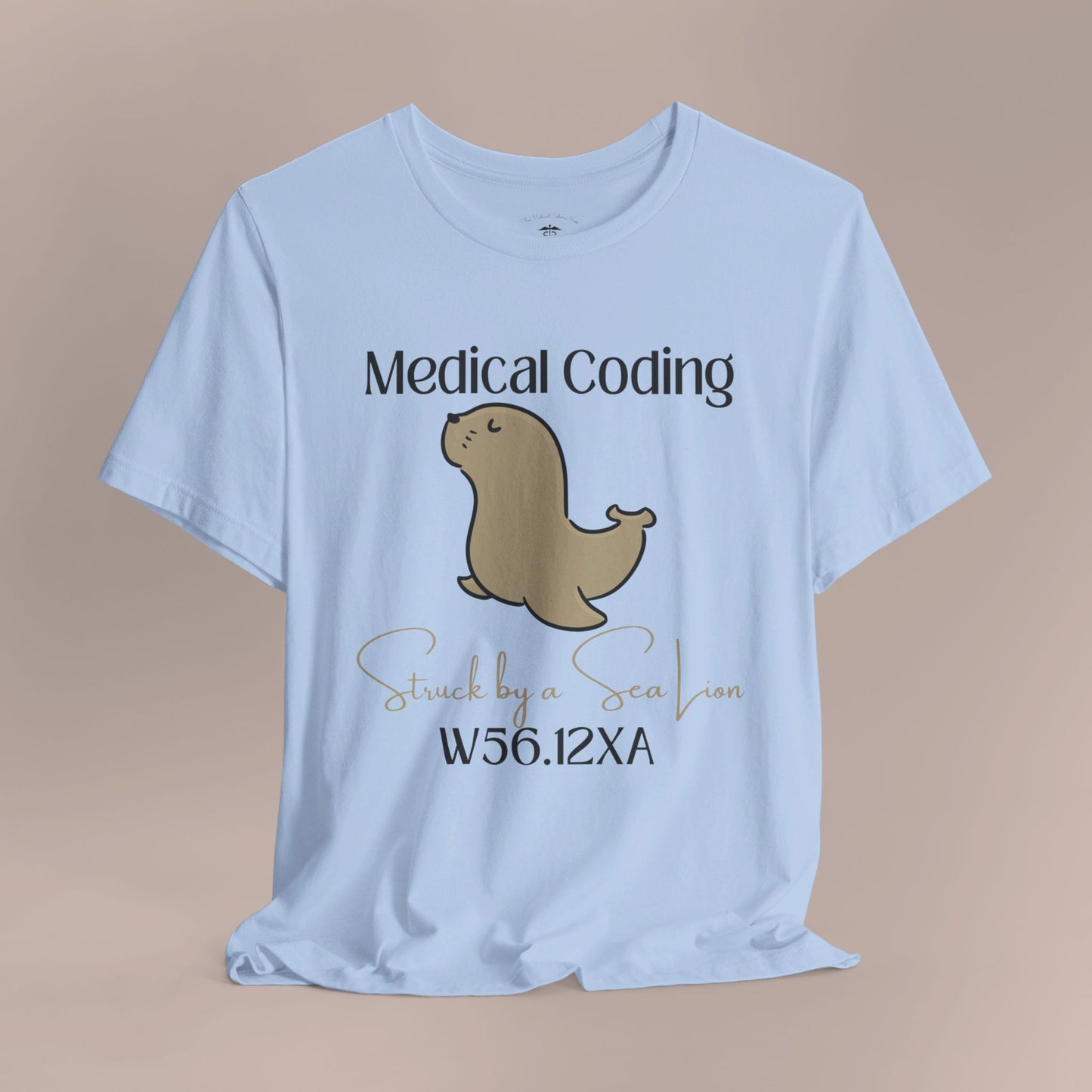 Struck by a Sea Lion ICD-10 Medical Humor NE T-Shirt