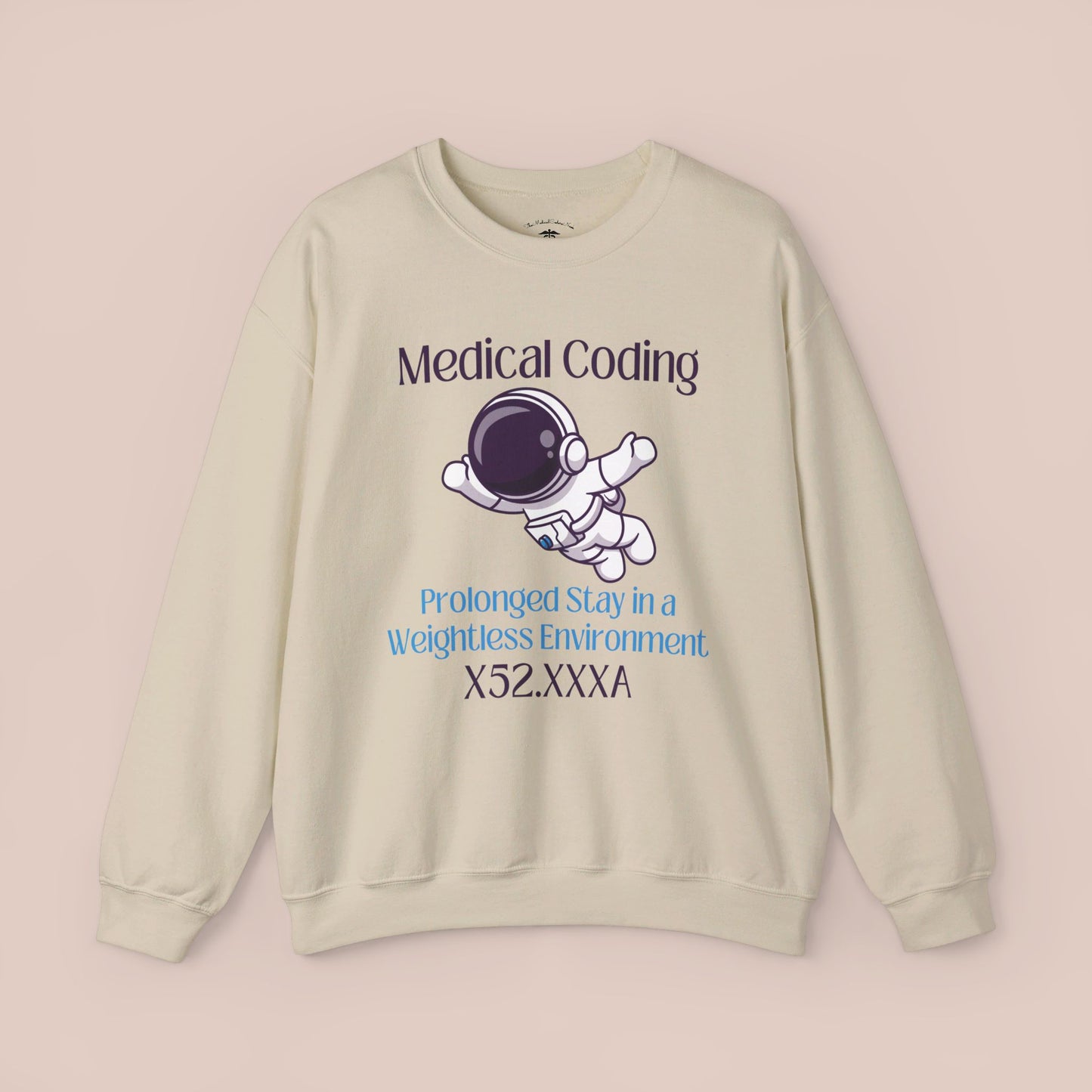 Prolonged Stay in a Weightless Environment ICD-10 Medical Humor NE Sweatshirt