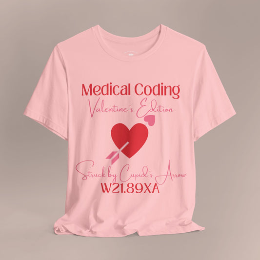 Valentine's Struck by Cupid's Arrow Holiday ICD-10 Medical Humor T-Shirt