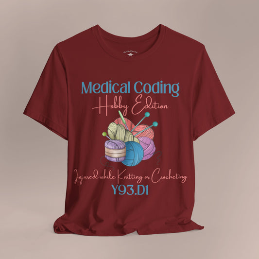 Injured While Knitting or Crocheting ICD-10 Medical Humor T-Shirt