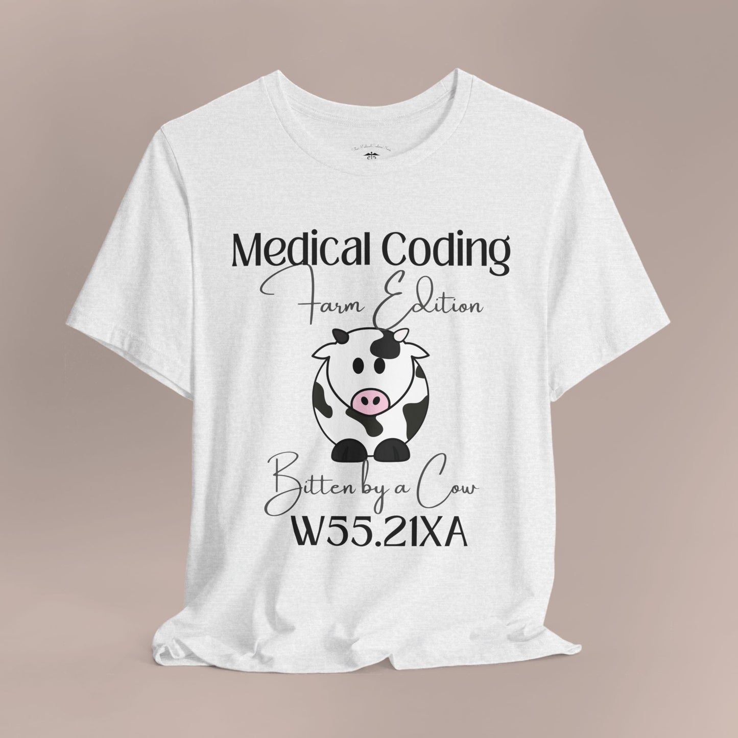 Bitten by a Cow ICD-10 Medical Humor T-Shirt