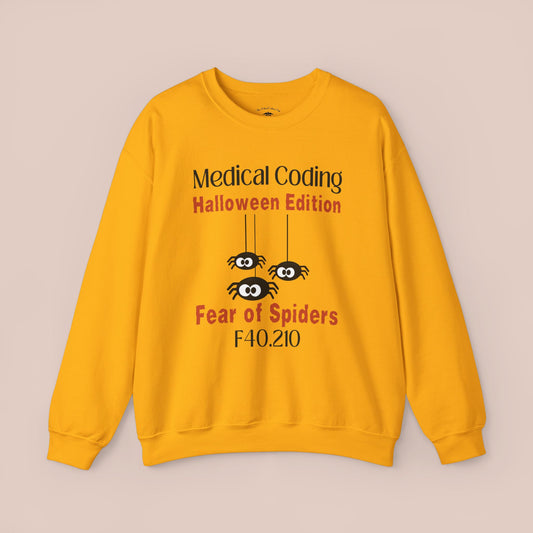 Halloween Fear of Spiders Holiday ICD-10 Medical Humor Sweatshirt