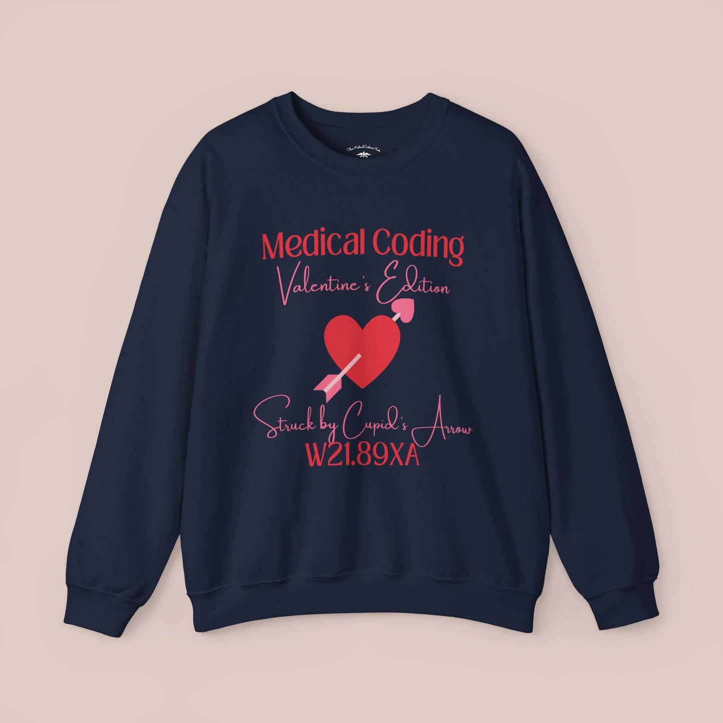 Valentine's Struck by Cupid's Arrow Holiday ICD-10 Medical Humor Sweatshirt