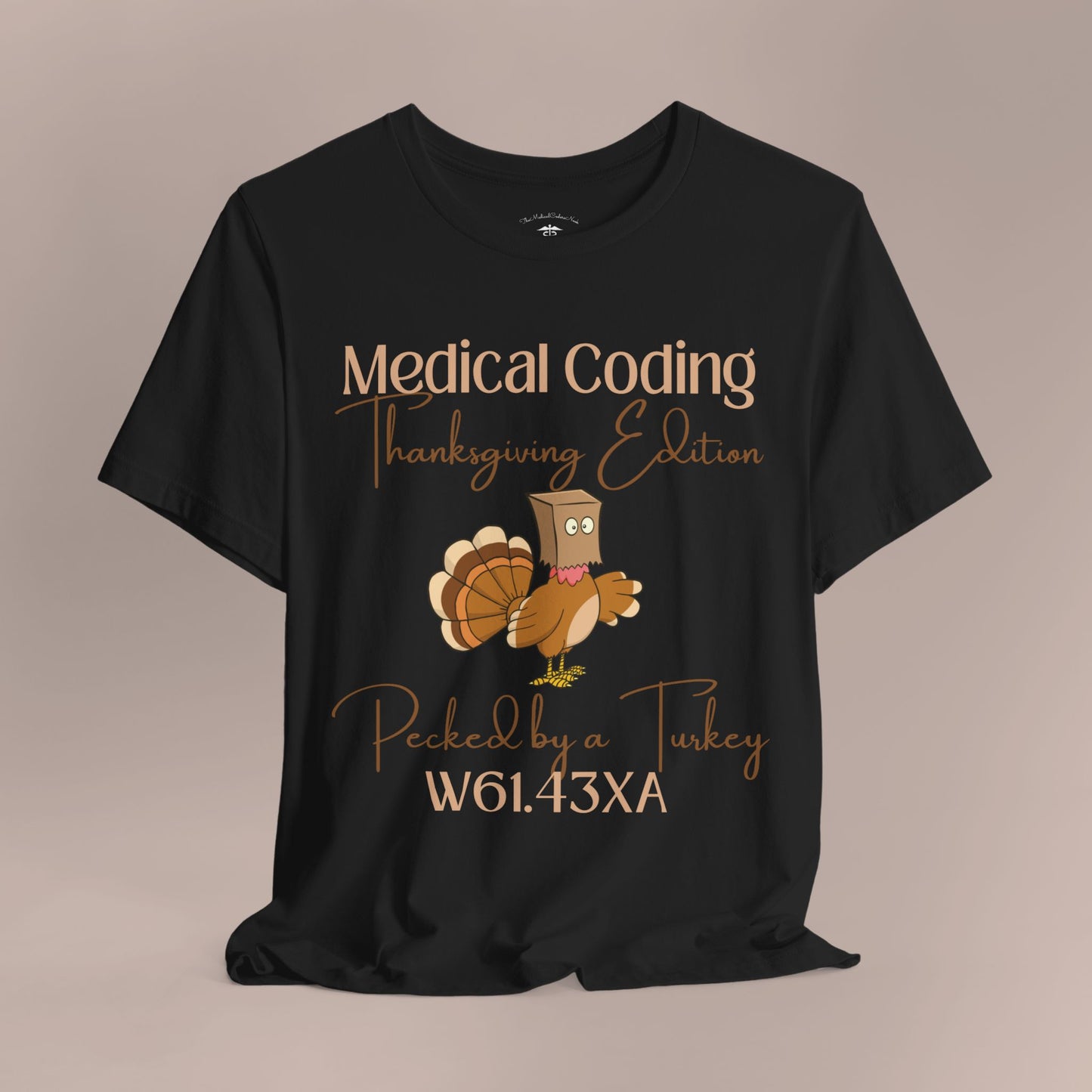 Thanksgiving Pecked by a Turkey Holiday ICD-10 Medical Humor LF T-Shirt