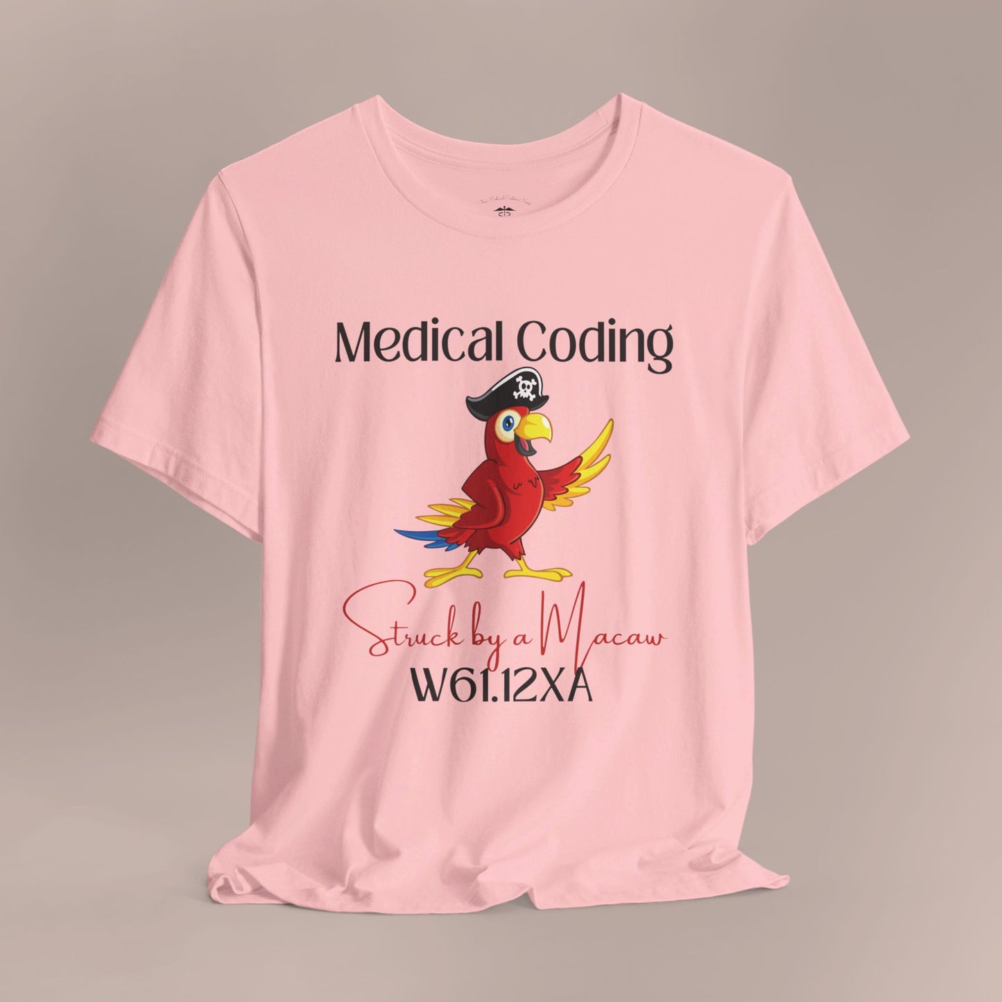 Struck by a Macaw ICD-10 Medical Humor NE T-Shirt