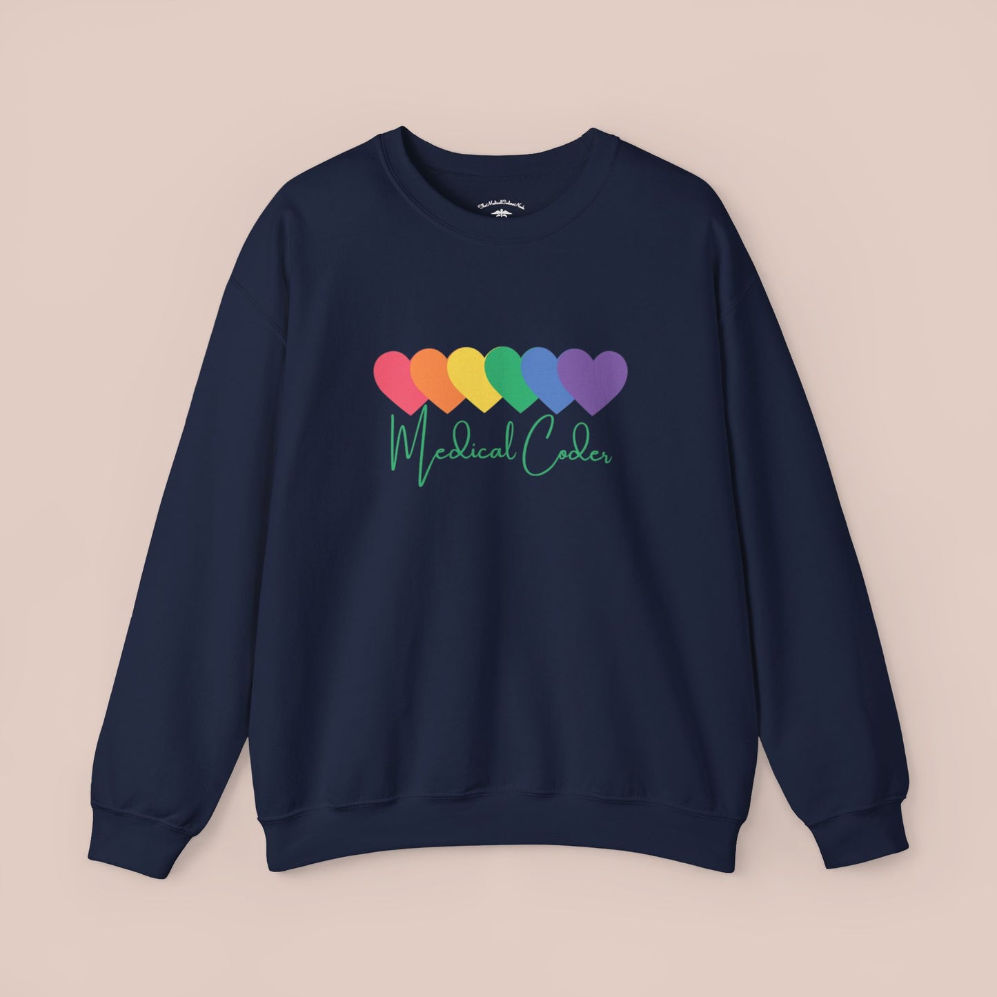 Rainbow Hearts Medical Coder GF Sweatshirt