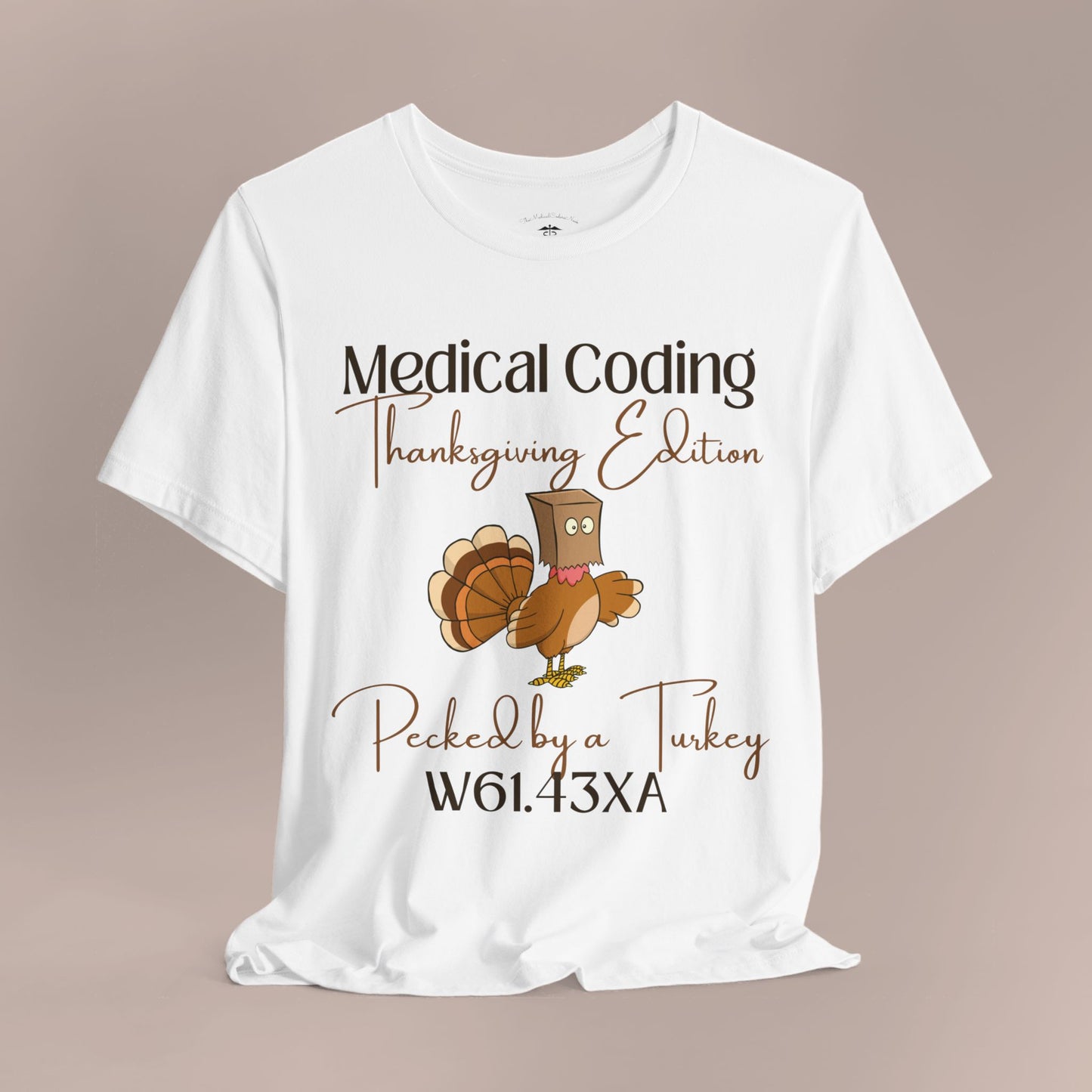 Thanksgiving Pecked by a Turkey Holiday ICD-10 Medical Humor DF T-Shirt