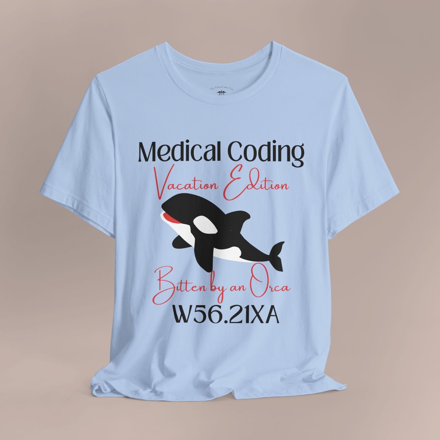 Bitten by an Orca ICD-10 Medical Humor T-Shirt