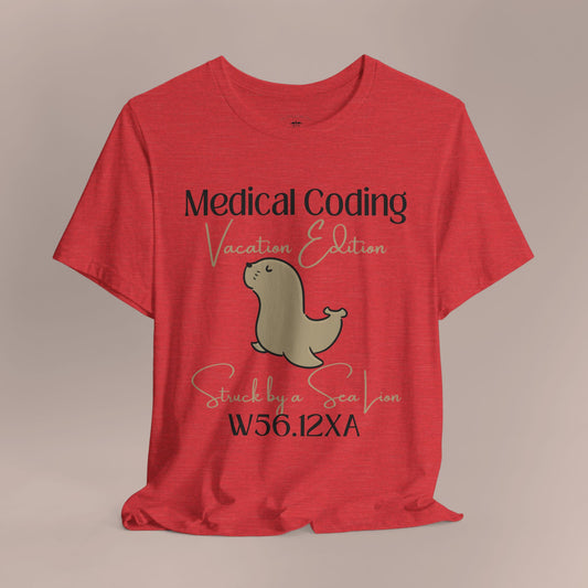 Struck by a Sea Lion ICD-10 Medical Humor T-Shirt