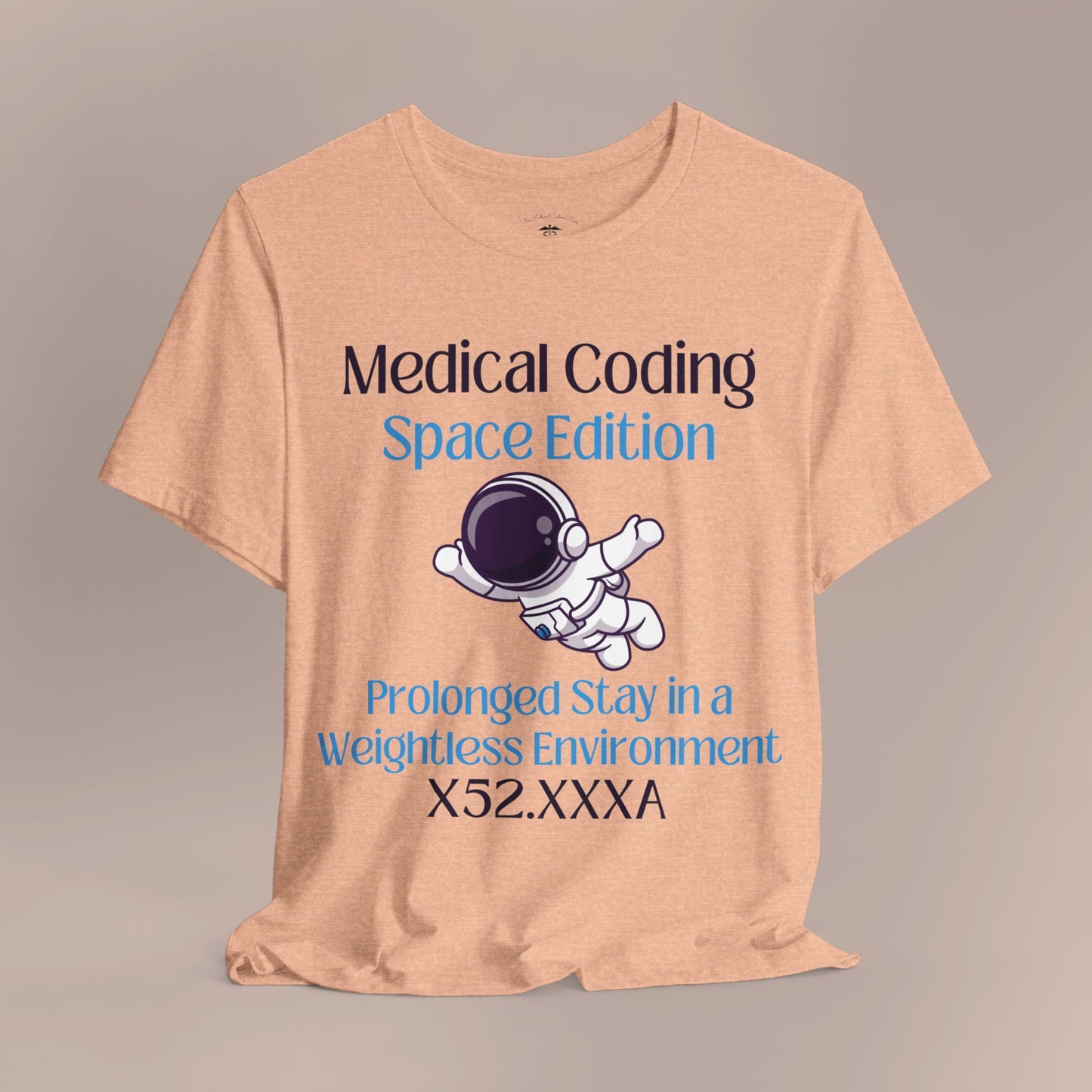 Prolonged Stay in a Weightless Environment ICD-10 Medical Humor T-Shirt