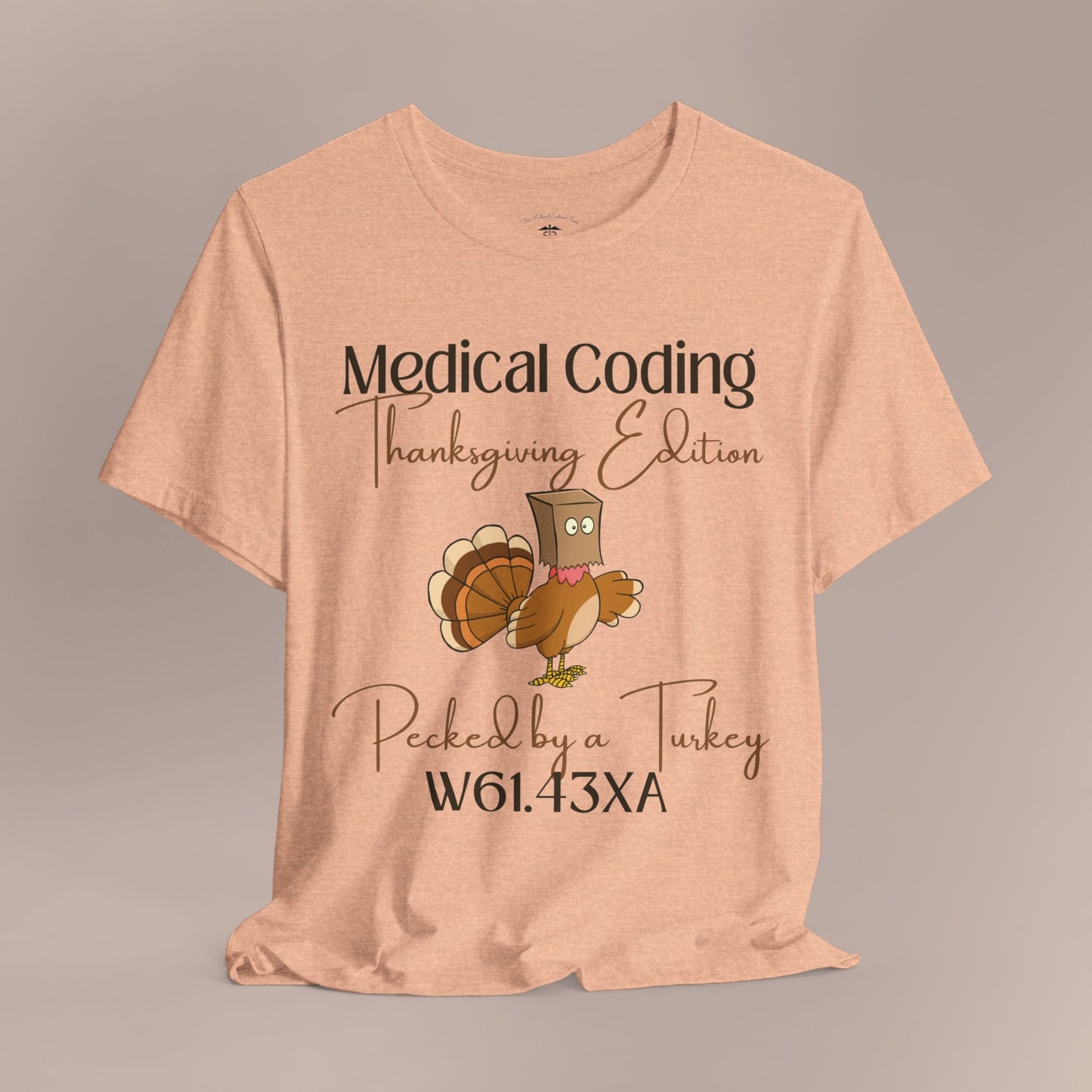 Thanksgiving Pecked by a Turkey Holiday ICD-10 Medical Humor DF T-Shirt