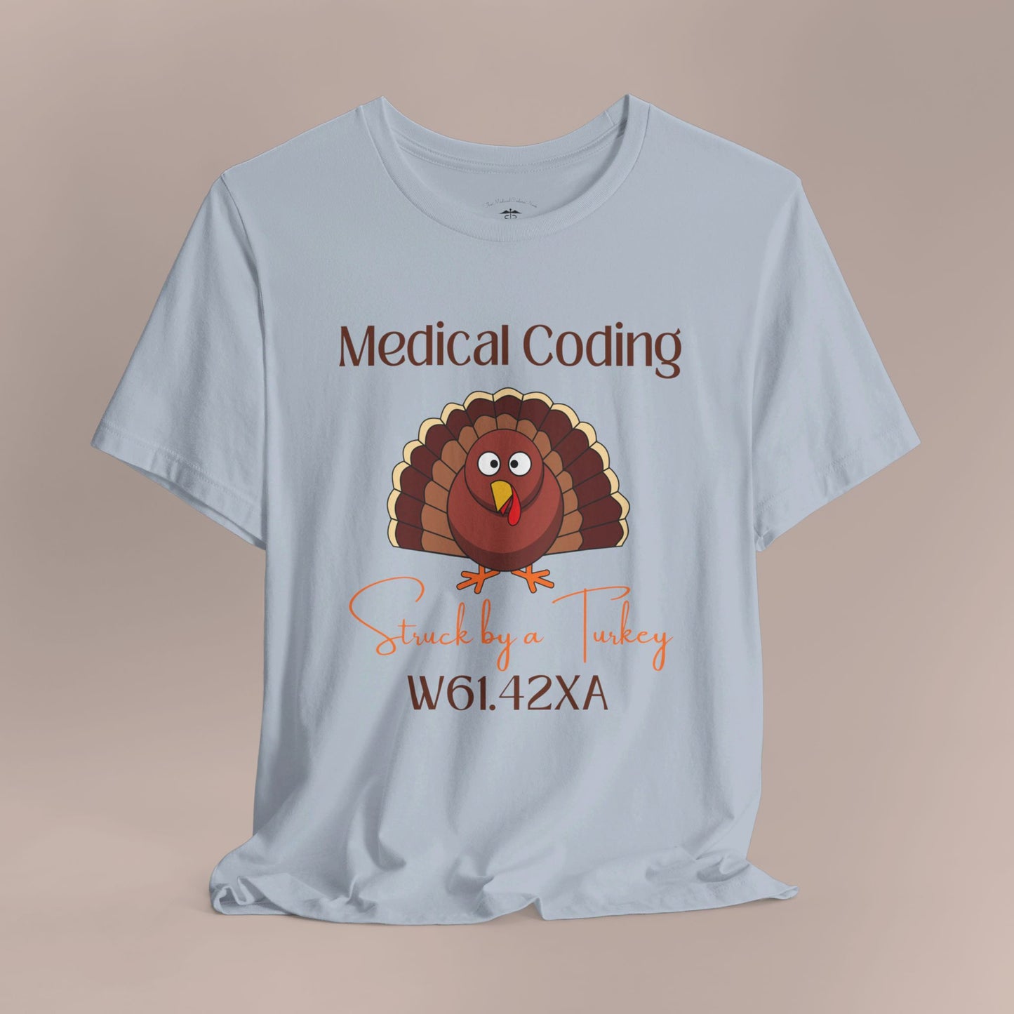 Thanksgiving Struck by a Turkey Holiday ICD-10 Medical Humor NE T-Shirt