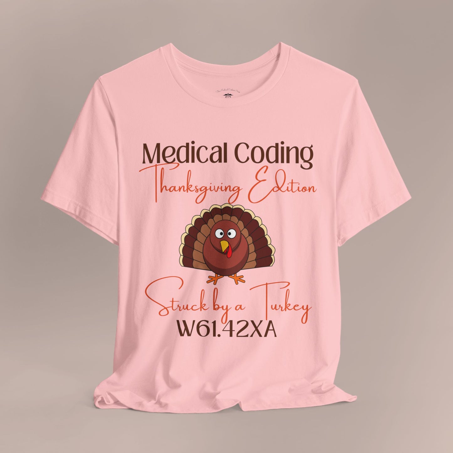 Thanksgiving Struck by a Turkey Holiday ICD-10 Medical Humor T-Shirt