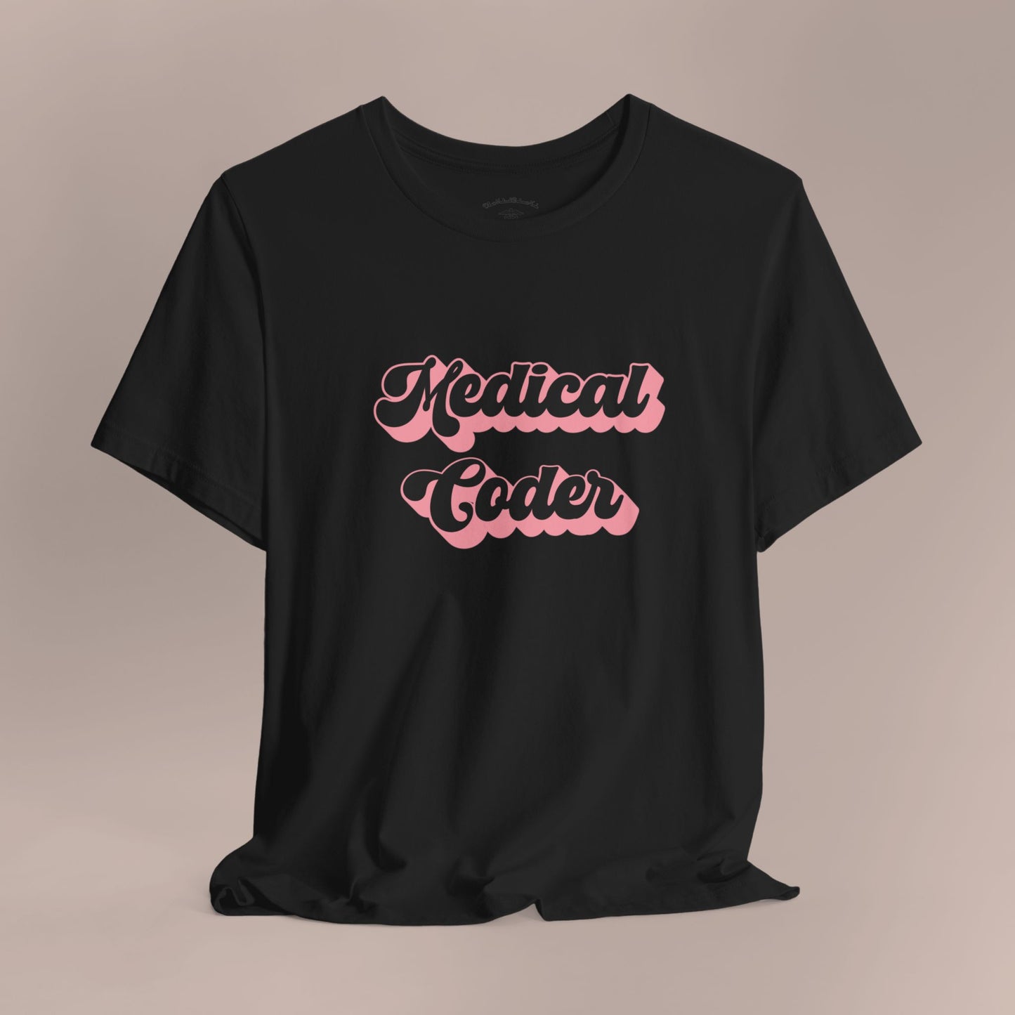 Retro Medical Coder Black on Pink T-Shirt