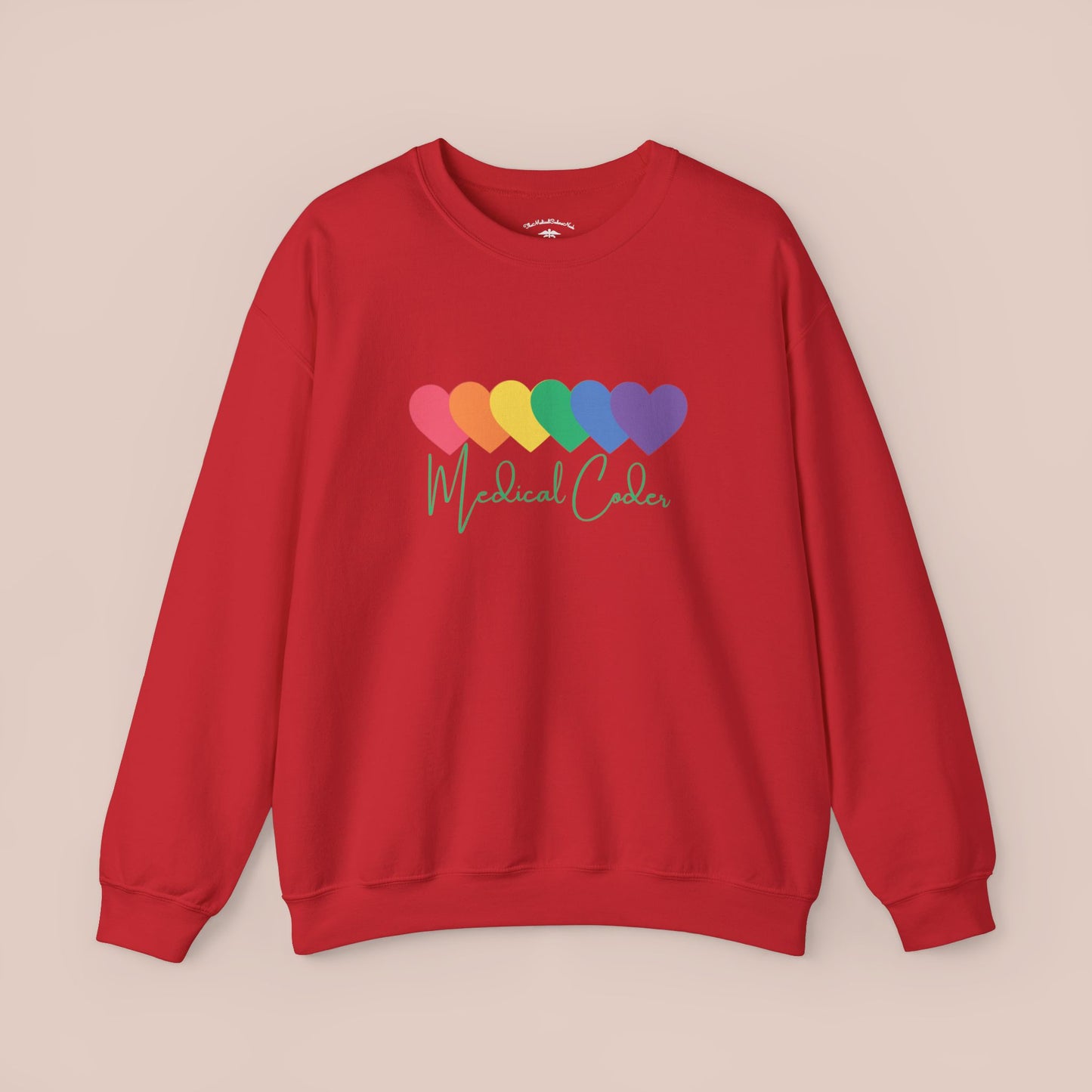 Rainbow Hearts Medical Coder GF Sweatshirt