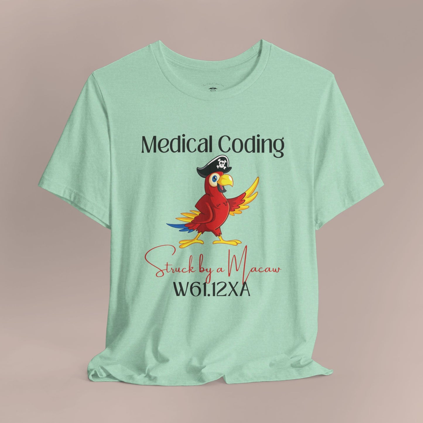 Struck by a Macaw ICD-10 Medical Humor NE T-Shirt