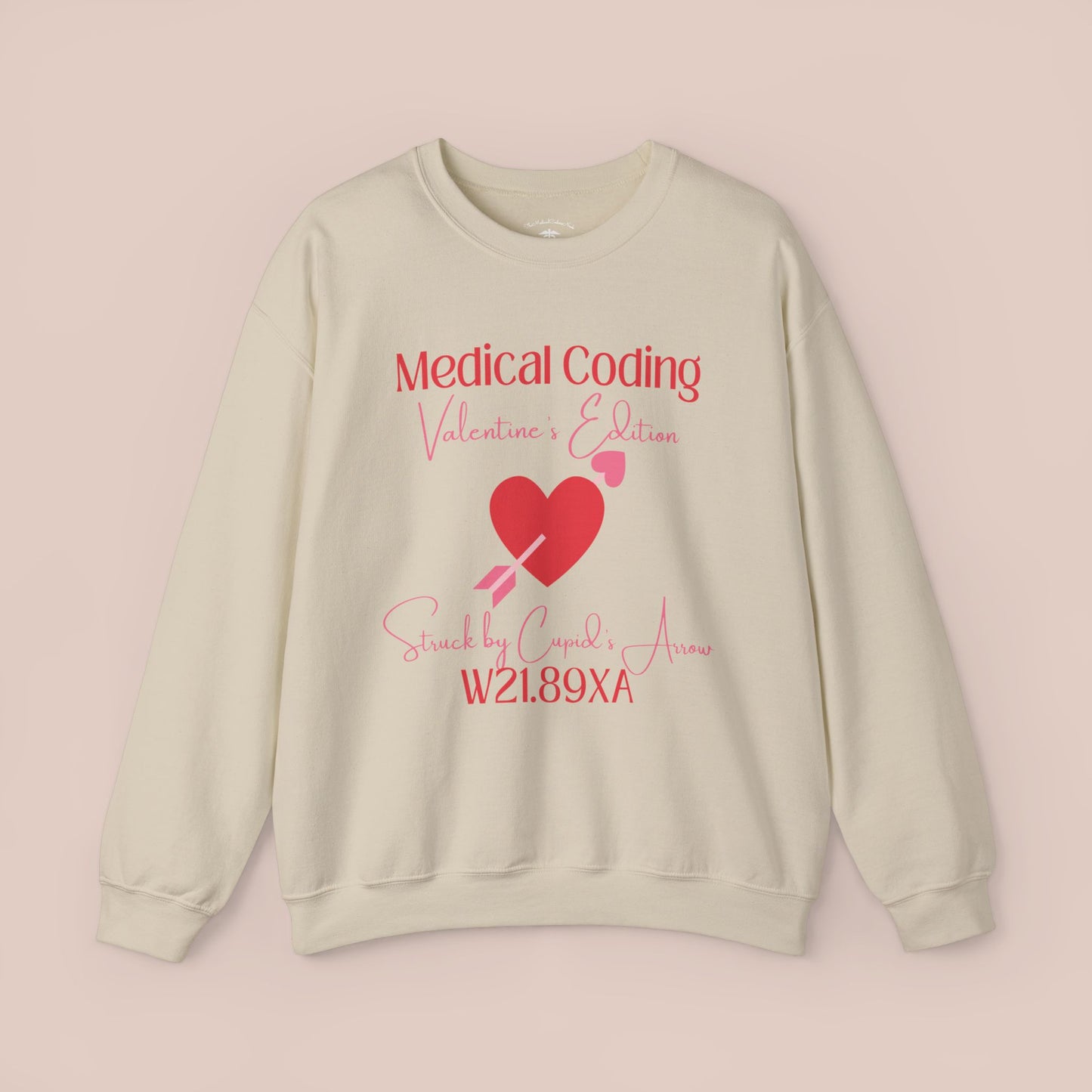 Valentine's Struck by Cupid's Arrow Holiday ICD-10 Medical Humor Sweatshirt