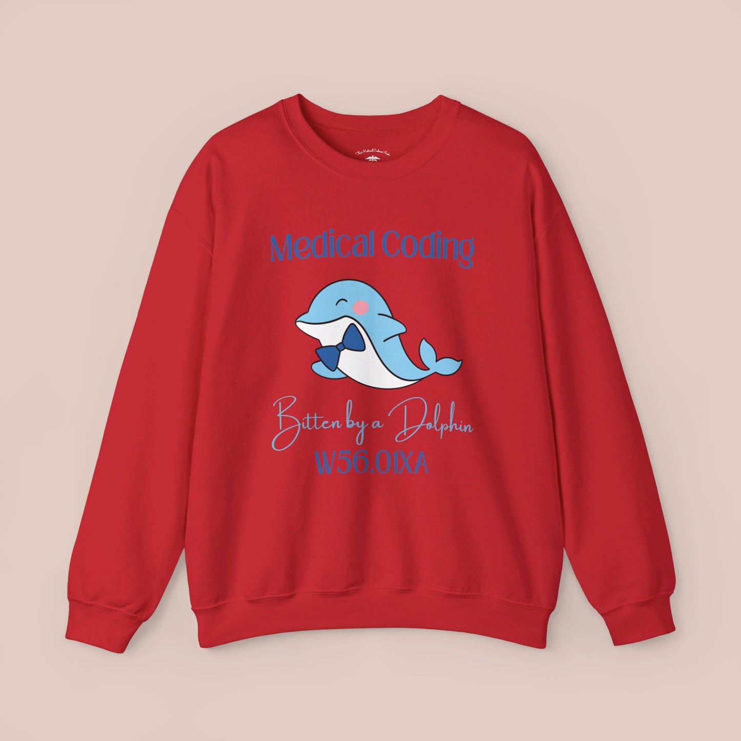 Bitten by a Dolphin ICD-10 Medical Humor NE Sweatshirt