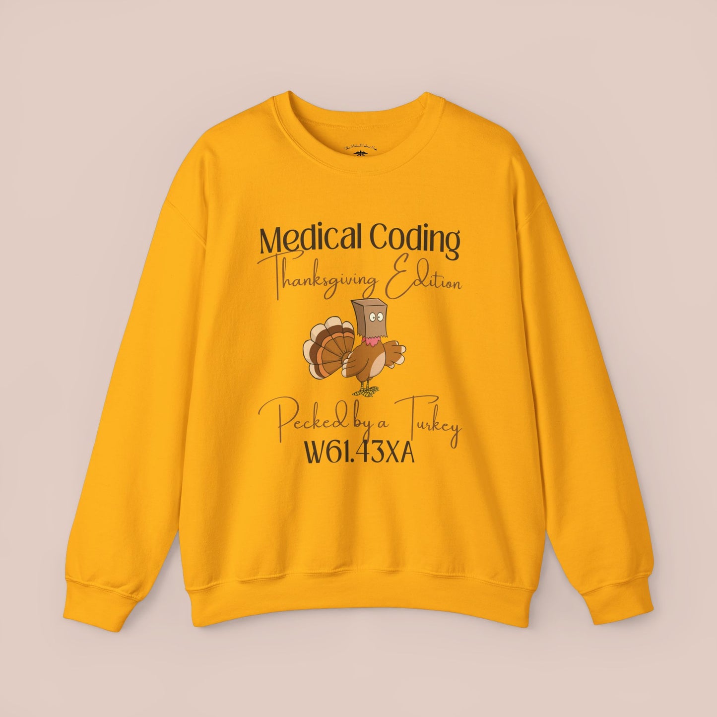 Thanksgiving Pecked by a Turkey Holiday ICD-10 Medical Humor DF Sweatshirt