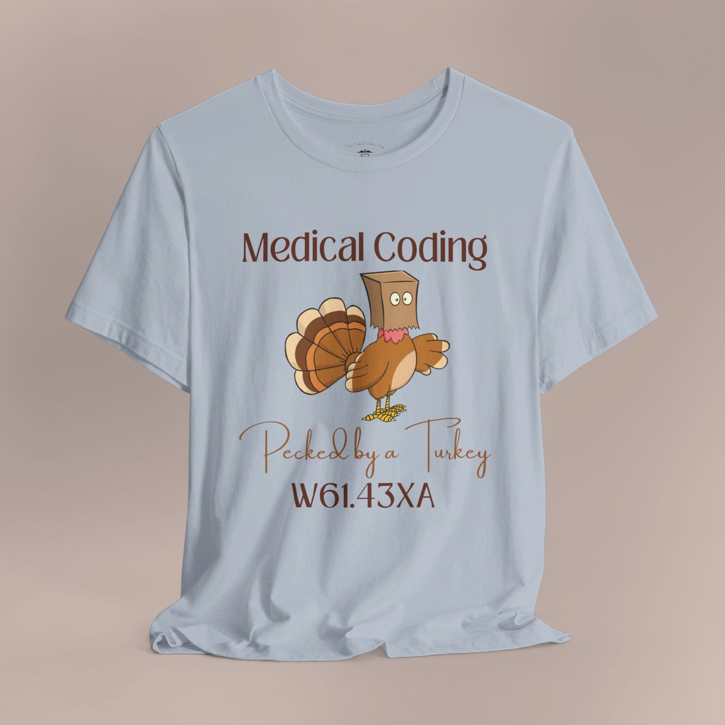 Thanksgiving Pecked by a Turkey Holiday ICD-10 Medical Humor DF NE T-Shirt