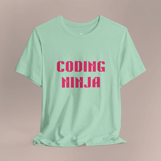 Coding Ninja Hot Pink Font T-Shirt