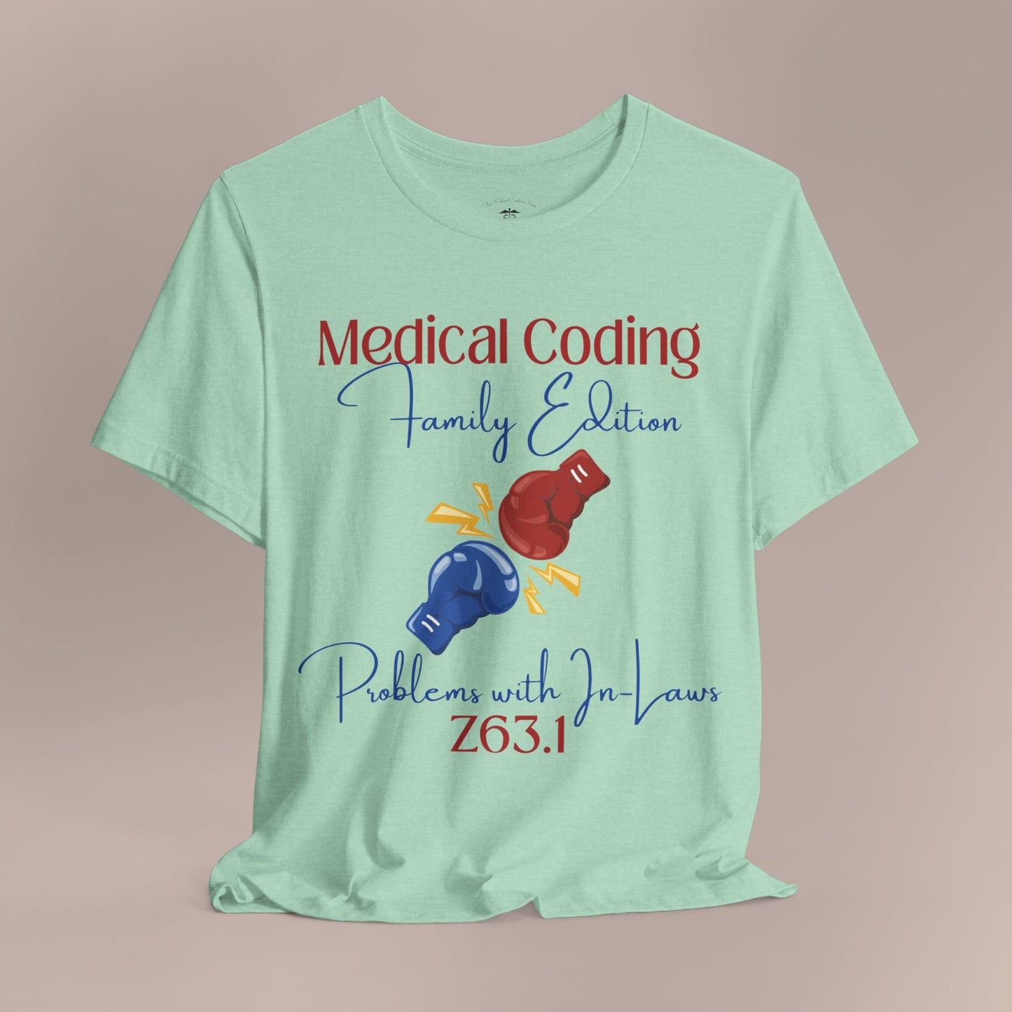 Problems with In-Laws ICD-10 Medical Humor T-Shirt