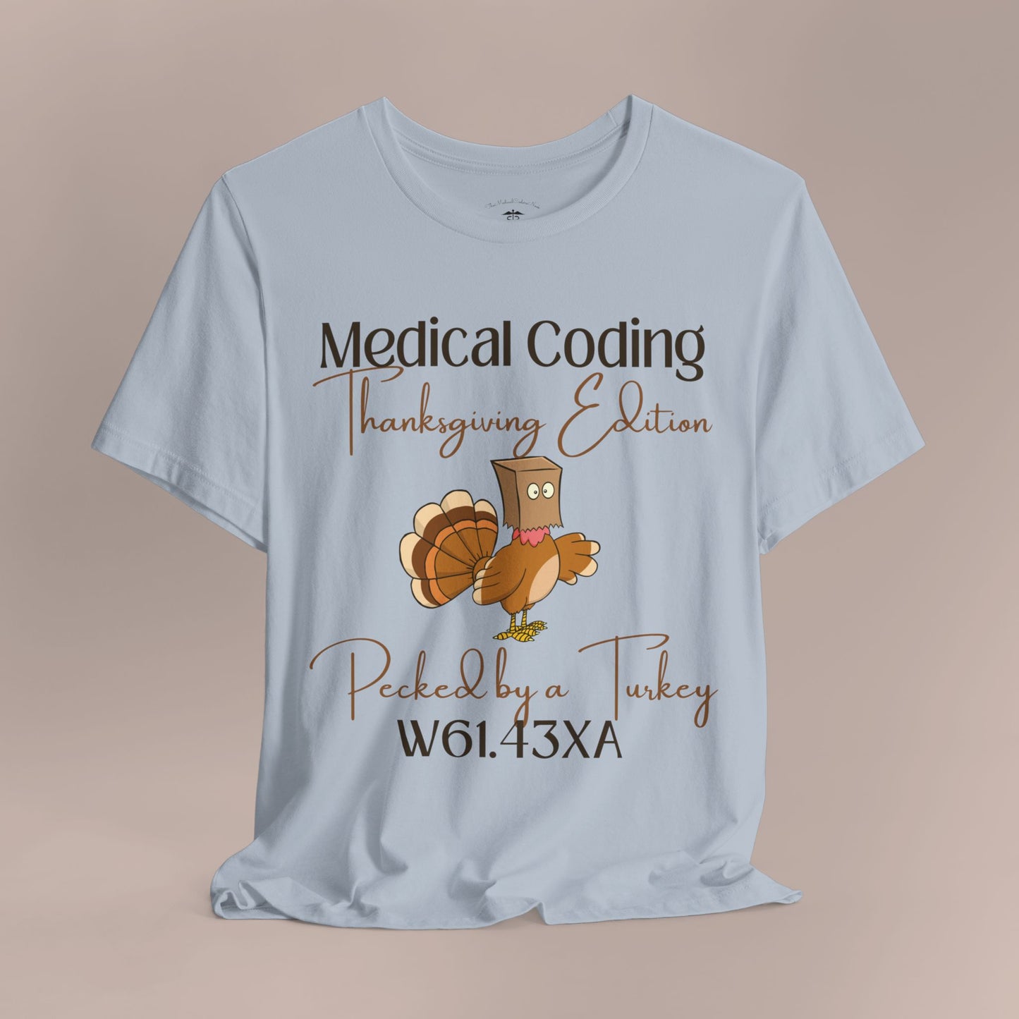 Thanksgiving Pecked by a Turkey Holiday ICD-10 Medical Humor DF T-Shirt