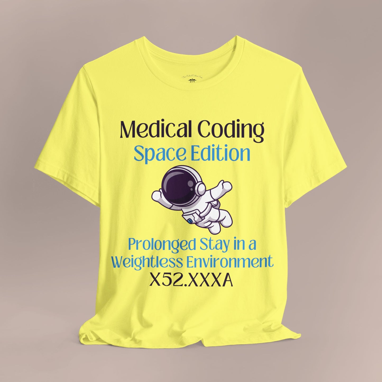 Prolonged Stay in a Weightless Environment ICD-10 Medical Humor T-Shirt