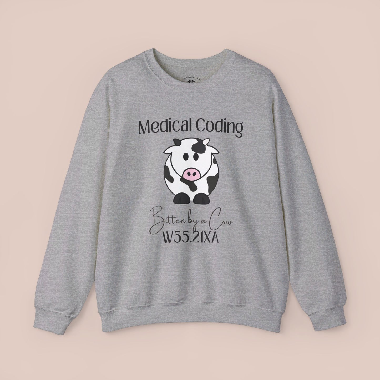 Bitten by a Cow ICD-10 Medical Humor NE Sweatshirt