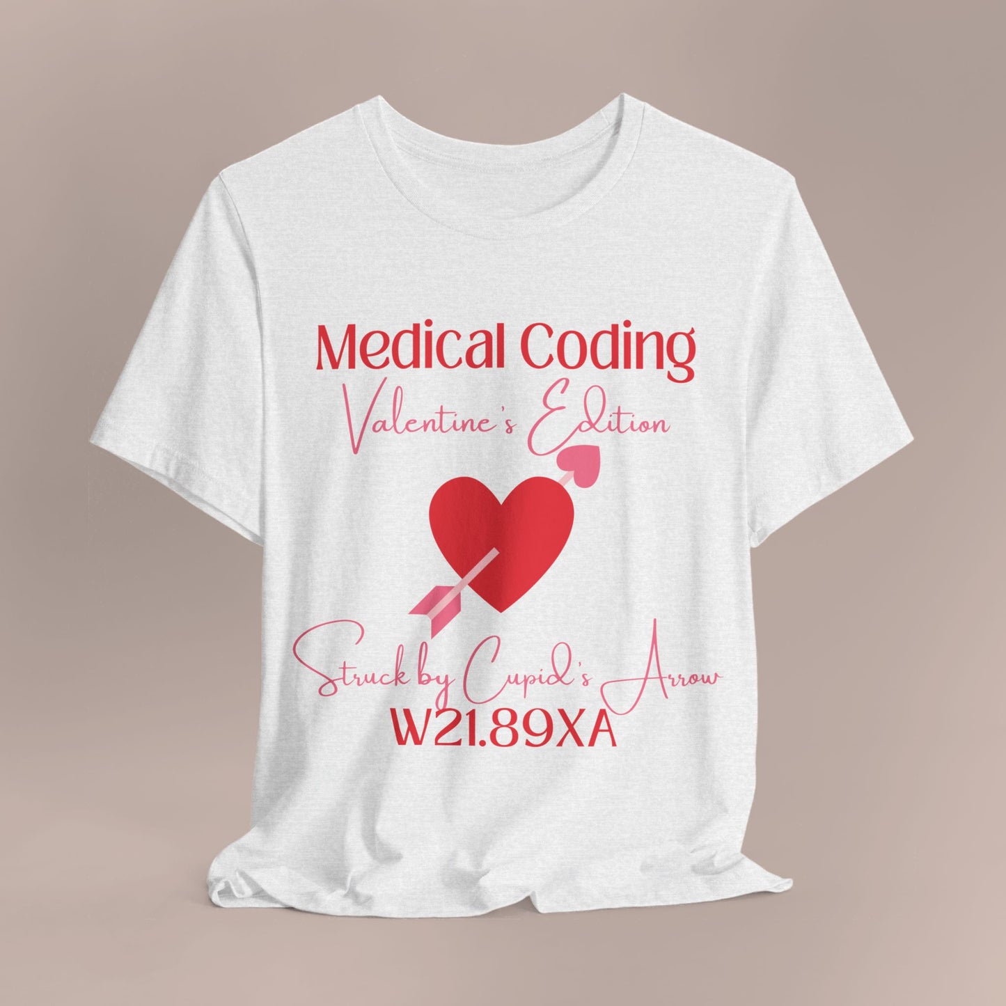 Valentine's Struck by Cupid's Arrow Holiday ICD-10 Medical Humor T-Shirt