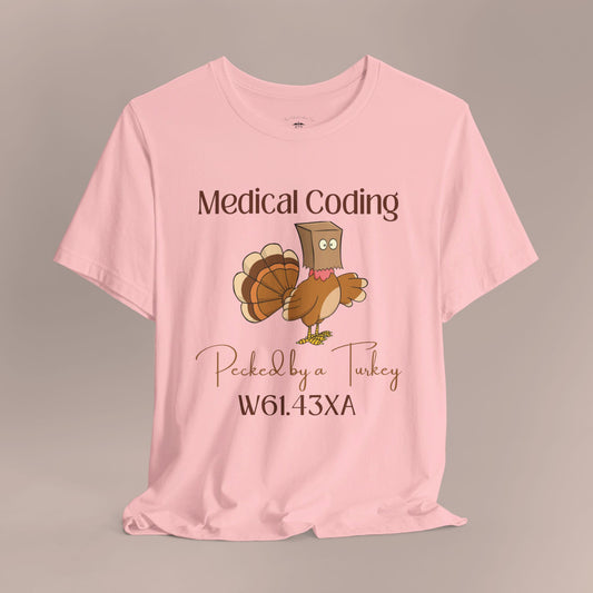 Thanksgiving Pecked by a Turkey Holiday ICD-10 Medical Humor DF NE T-Shirt