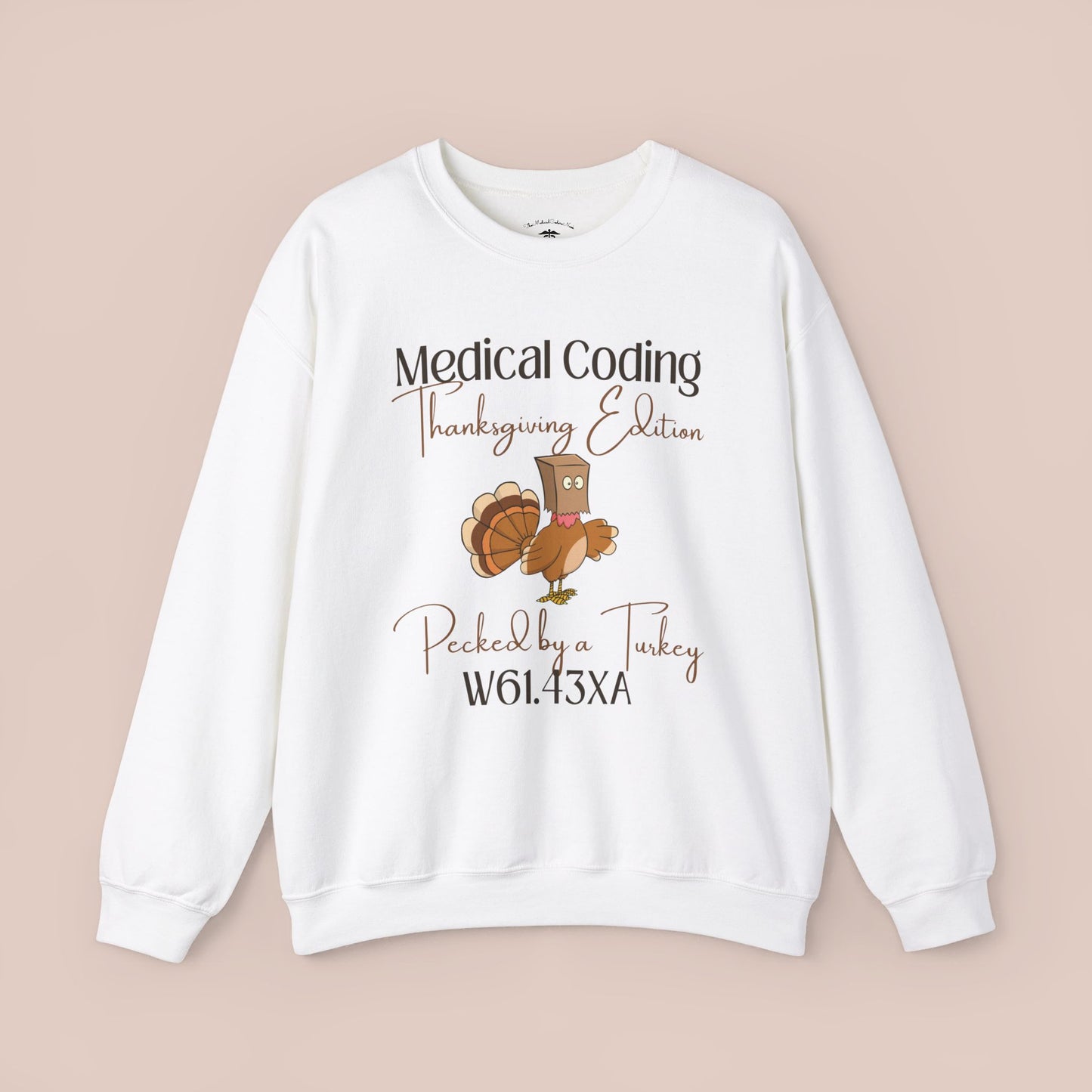 Thanksgiving Pecked by a Turkey Holiday ICD-10 Medical Humor DF Sweatshirt