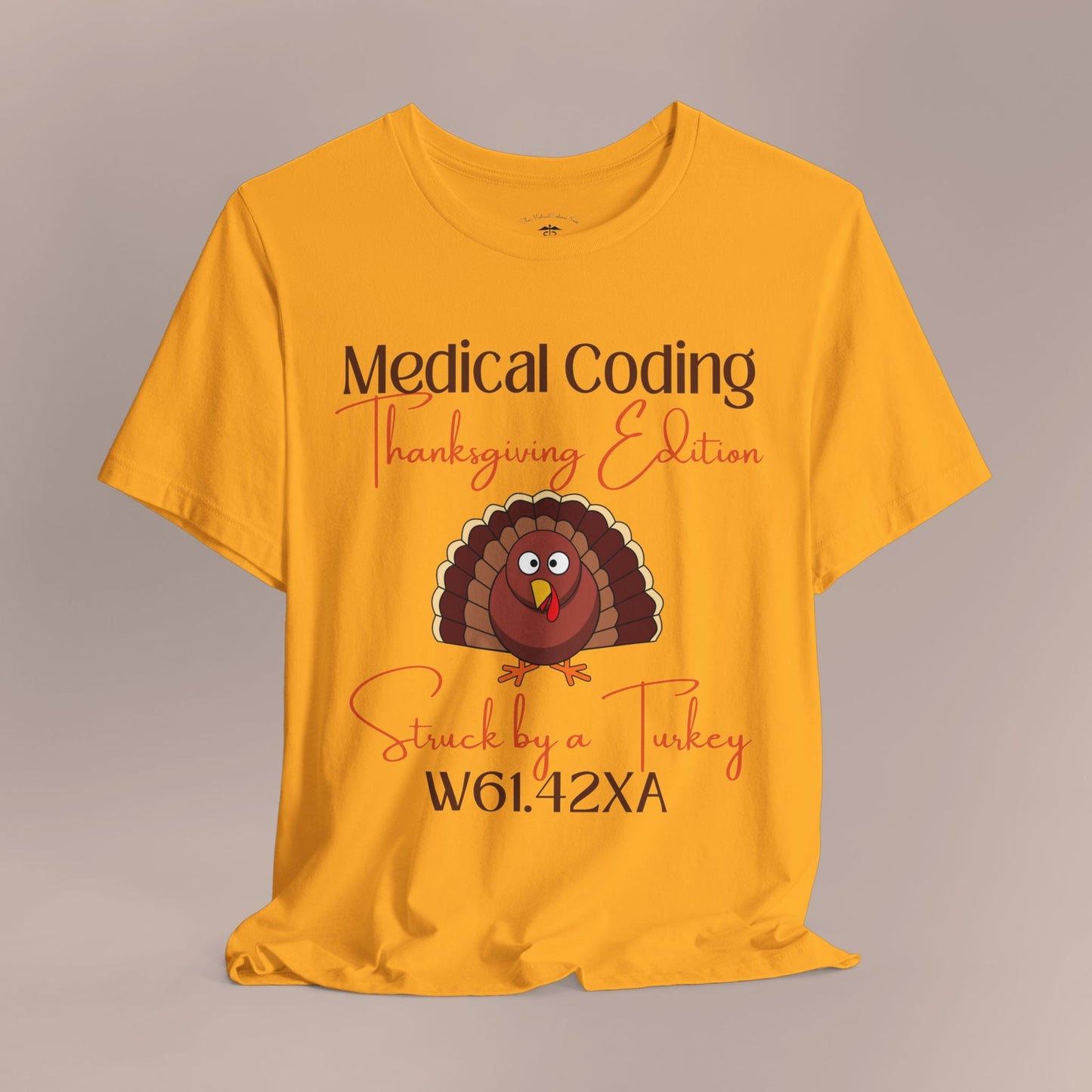 Thanksgiving Struck by a Turkey Holiday ICD-10 Medical Humor T-Shirt