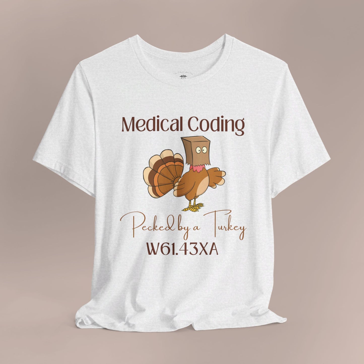 Thanksgiving Pecked by a Turkey Holiday ICD-10 Medical Humor DF NE T-Shirt