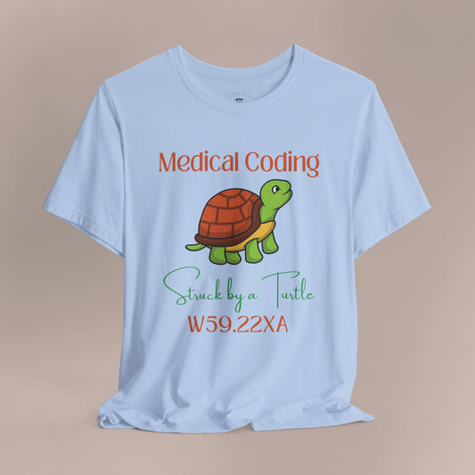 Struck by a Turtle ICD-10 Medical Humor NE T-Shirt